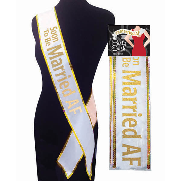 Soon To Be Married AF Sash - White Bride To Be Sash - Naughty by Nature Adult Store