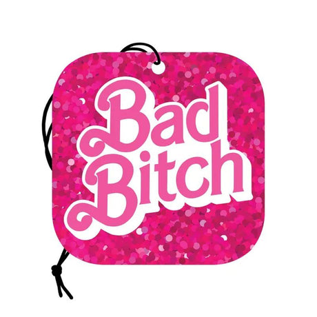 Bad Bitch Car Air Freshener - Naughty by Nature Adult Store