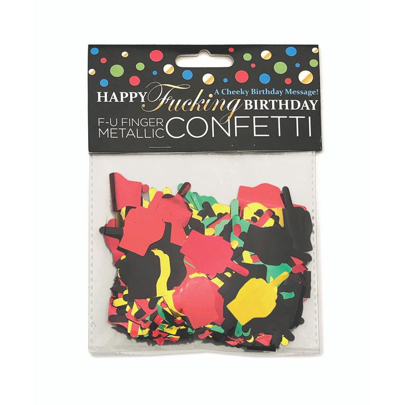 Happy Fucking Birthday FU Finger Confetti - Party Decoration - Naughty by Nature Adult Store