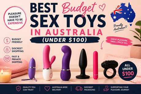 Best Budget Sex Toys in Australia (Under $100)
