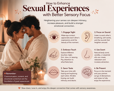 How to Enhance Sexual Experiences with Better Sensory Focus