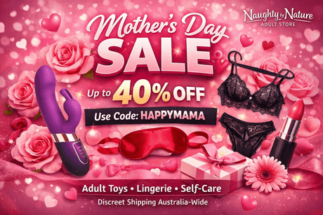 Mother’s Day Sale – Celebrate Mum with Pleasure - Naughty by Nature Adult Store