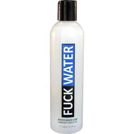 FuckWater 8oz/240ml Water Based Clear Lubricant - Lotions & Potions