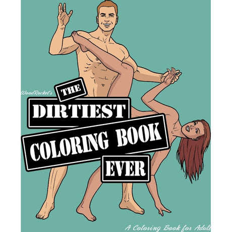 The Dirtiest Colouring Book Ever - Adult Toys